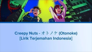 Creepy Nuts - オトノケ (Otonoke) Lirik Terjemahan Indonesia