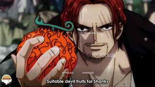 5 suitable devil fruits for Shanks