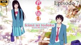 Kimi ni Todoke - Episode 7 (Sub Indo)