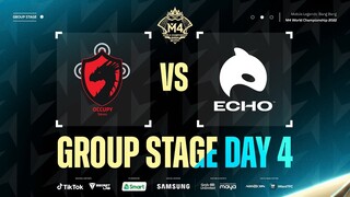 [FIL] M4 Group Stage Day 4 | ECHO VS OT