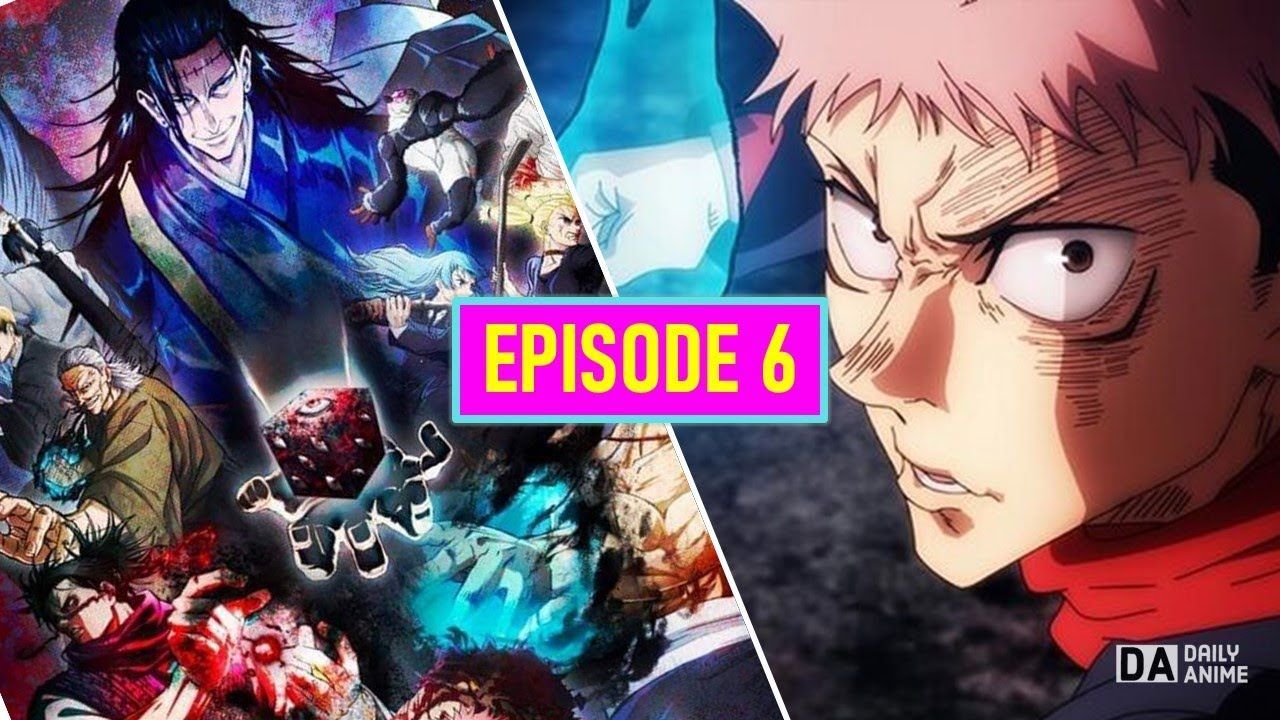 JUJUTSU KAISEN SEASON 2 EPISODE 6 - BiliBili