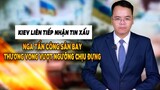 Tấn công sân bay F16, Kiev liên tiếp nhận tin xấu: Thương vong vượt ngưỡng chịu đựng|| Bàn Cờ Thế Sự