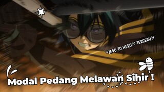 MEMASUKI MENARA SIHIR DEMI MEMENUHI JANJI? MODAL PEDANG?!! Review Tsue to Tsurugi no Wistoria