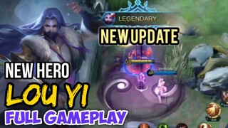 NEW HERO LOU YI UPDATE | FULL GAMEPLAY | MOBILE LEGENDS