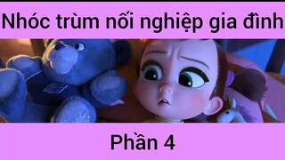 Nhóc trùm nối nghiệp gia đình #4