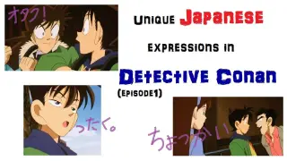 Japanese expressions in Detective Conan part 2