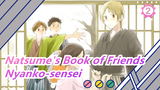 [Natsume's Book of Friends] Season 6| Nyanko-sensei CUT_B