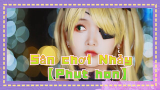 Sân chơi Nhảy 【Phut hon】