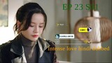 intense love full EP 23 S 01 Hindi dubbed  K drama full HD