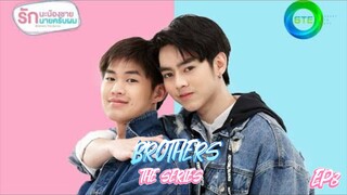 🇹🇭 BROTHERS THE SERIES EP8(ENG SUB)2021