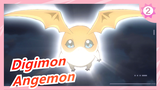 Digimon|【TVB/Lồng Tiếng Quảng Đông】Patamon biến hóa thành Angemon_2