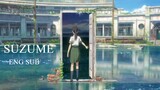 [Anime Movie] Suzume | ENG SUB