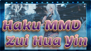 [Haku MMD] Zui Hua Yin