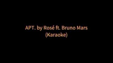 APT. by Rosé ft. Bruno Mars (Karaoke 🎤)