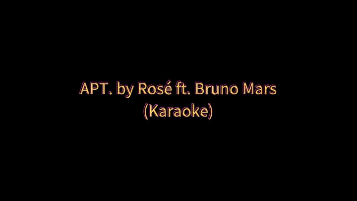 APT. by Rosé ft. Bruno Mars (Karaoke 🎤)