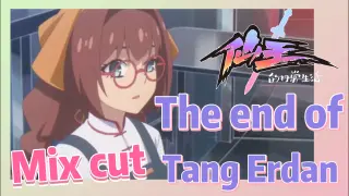 [The daily life of the fairy king]  Mix cut |  The end of Tang Erdan