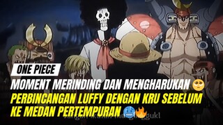 Luffy menganggap Kru nya sebagai keluarga bukan lagi sebagai teman🥺🥺