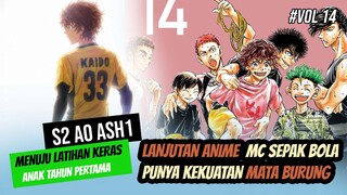 Lanjutan Anime Sepak Bola Youth (Latihan Rahasia Anak Kelas 1)  #Vol14