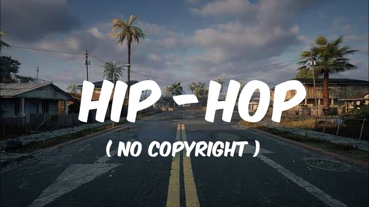 ( No Copyright ) Hip Hop Beat Modern Background Music