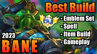 BANE BEST BUILD 2023 | TOP 1 GLOBAL BANE BUILD | BANE - MOBILE LEGENDS | MLBB