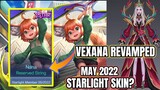 May/June 2022 Starlight Skin Nana? or JUNE? | Vexana Revamped Limited Skin | MLBB