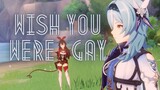 Wish you were gay || Genshin Impact (eulamber, xiaother, chilli, beiguang, kaeluc, rannett, xingyun)