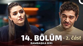 Bambaşka Biri 14-2