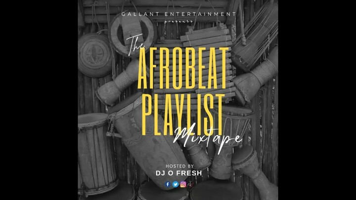 DJ O FRESH Afrobeat Playlist 2023 Mixtape