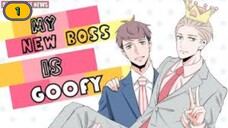 🇯🇵 MY NEW BOSS IS GOOFY 2023 | EPISODE 1