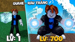 Blox Fruit - Thử Thách Ăn Trái Quake Của Râu Trắng THỔI TUNG SEA 1 (level 1 to 700 in Roblox)