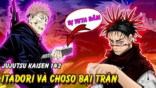 [Jujutsu Kaisen 142] Itadori Bị Yuta Đâm 1 Kiếm | Choso Và Itadori Bại Trận
