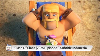 Clash Of Clans (2025) Episode 3 Subtitle Indonesia