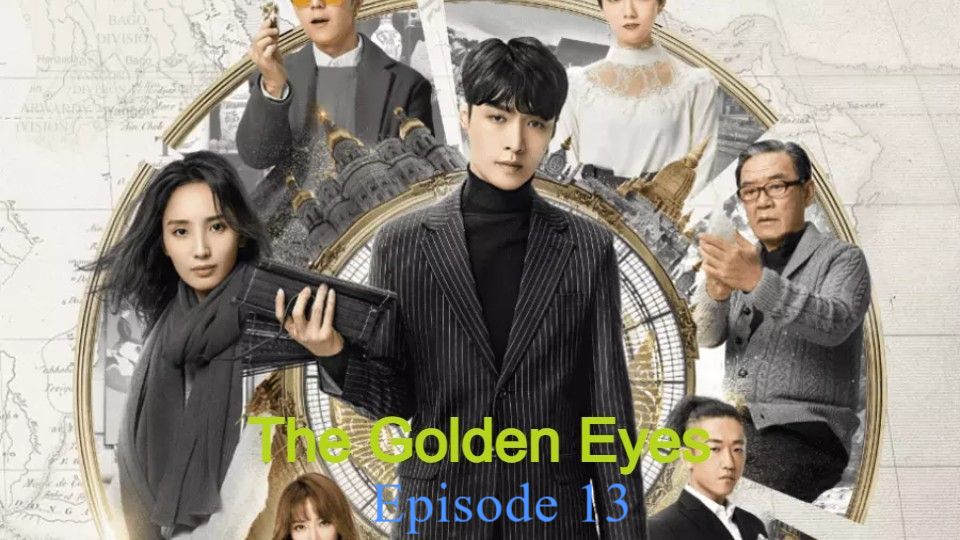 Watch The Golden Eyes · Season 1 Episode 13 · Episode 13 Full Episode Free  Online - Plex