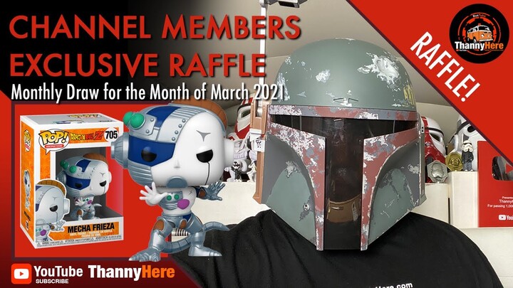 Channel Member Exclusive Raffle Draw for the Month of March 2021