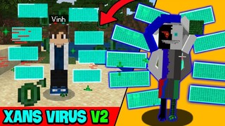 Vinh Biến Thành Xans Virus V2 😱 - XUẤT HIỆN LOẠI XANS VIRUS ĐƯỢC NÂNG CẤP SIÊU VIP TRONG MINECRAFT