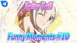 [Fairy Tail] Funny Moments (#10)_4