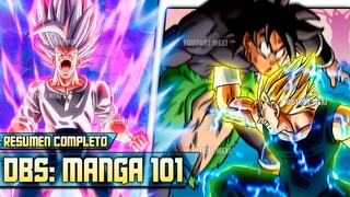 Dragon Ball Super Manga 101 RESUMEN COMPLETO | ¡Broly vs Vegeta y Gohan se DESCONTROLA!