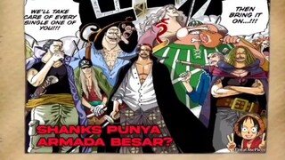 shanks punya armada yang besar dan ngeri coy😲