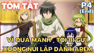 Vì quá mạnh , tôi bị gửi xuống núi lập dàn Harem -  Phần 4 - Tóm Tắt Anime Hay | Flick Anime