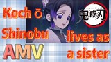 [Demon Slayer]  AMV | Kochō Shinobu lives as a sister