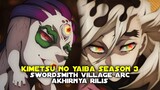 [ Resmi ] ini dia jadwal rilis anime kimetsu no yaiba season 3 : swordsmith village arc 🥳