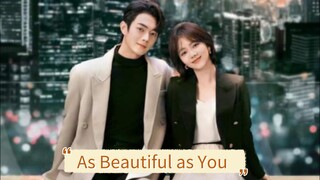 As Beautiful as You Ep6