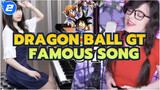 Dragon Ball GT Famous Song「DAN DAN Kokoromikareteku」_2