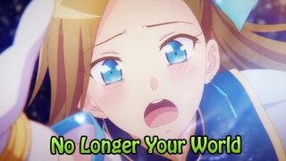 No Longer Your World | My Next Life as a Villainess Episode 11
