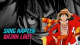 MANUSIA KARET! 3 FAKTA MENARIK MONKEY D. LUFFY DARI ANIME ONE PIECE