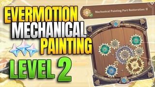 Evermotion Mechanical Painting: Level 2 | Gears Event |【Genshin Impact】