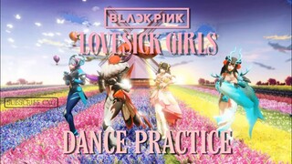 【Mobile Legends】Lovesick Girls • BLACKPINK (Dance Practice)