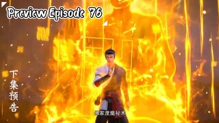 New preview❗ Legend of martial immortal eps 76