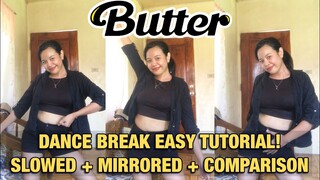 BTS BUTTER DANCE BREAK EASY DANCE TUTORIAL | [ Slow & Mirrored & Comparison]