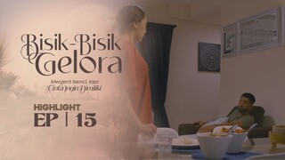 Bisik - Bisik Gelora Episod 15